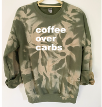 Load image into Gallery viewer, Coffee Over Carbs Tie Dye and Reverse Tie Dye Sweatshirt
