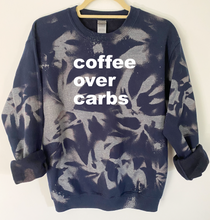 Load image into Gallery viewer, Coffee Over Carbs Tie Dye and Reverse Tie Dye Sweatshirt
