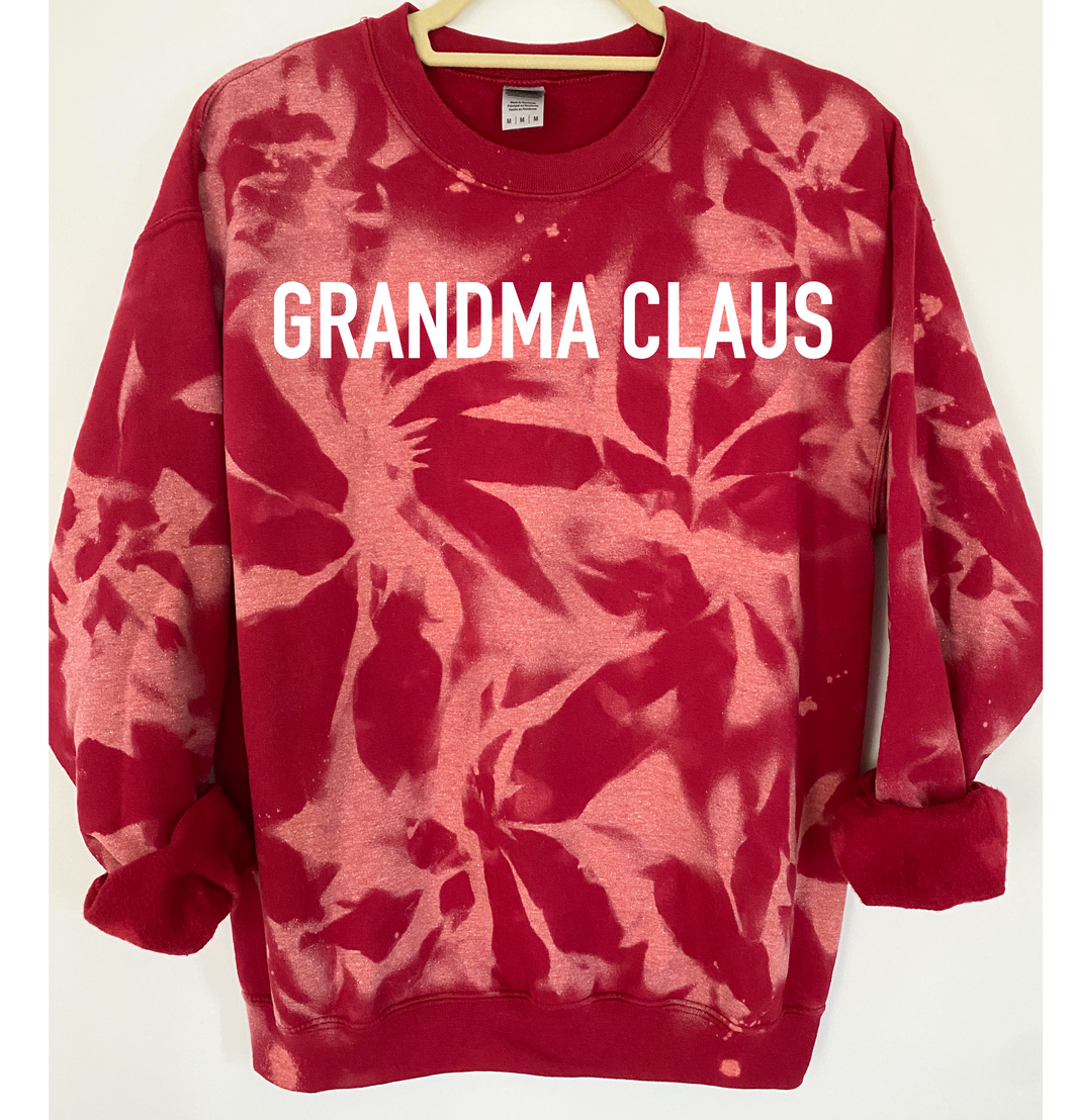 Grandma Claus Reverse Tie Dye Sweatshirt