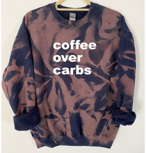 Load image into Gallery viewer, Coffee Over Carbs Tie Dye and Reverse Tie Dye Sweatshirt
